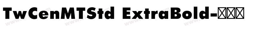 TwCenMTStd ExtraBold字体转换